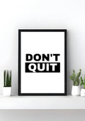 Don't Quit
