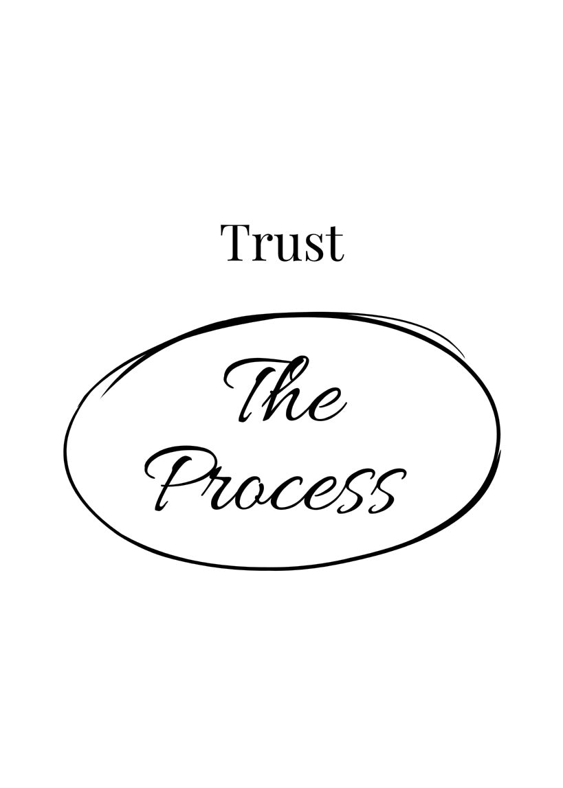 Trust The Process