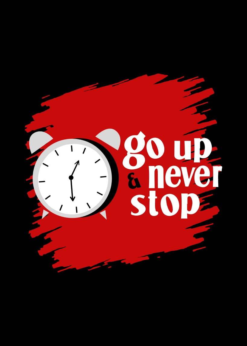 Go Up & Never Stop