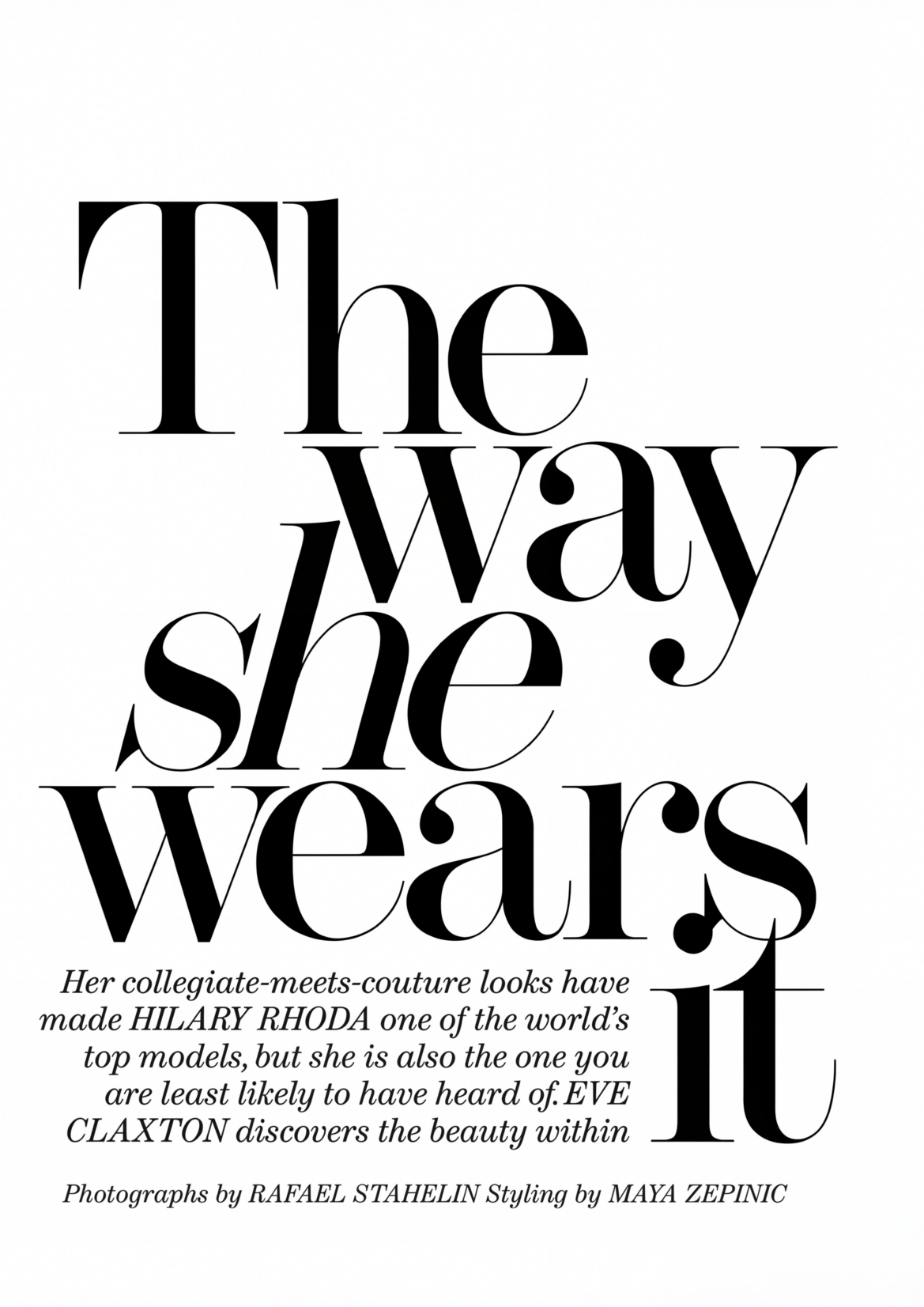 The Way She Wears It