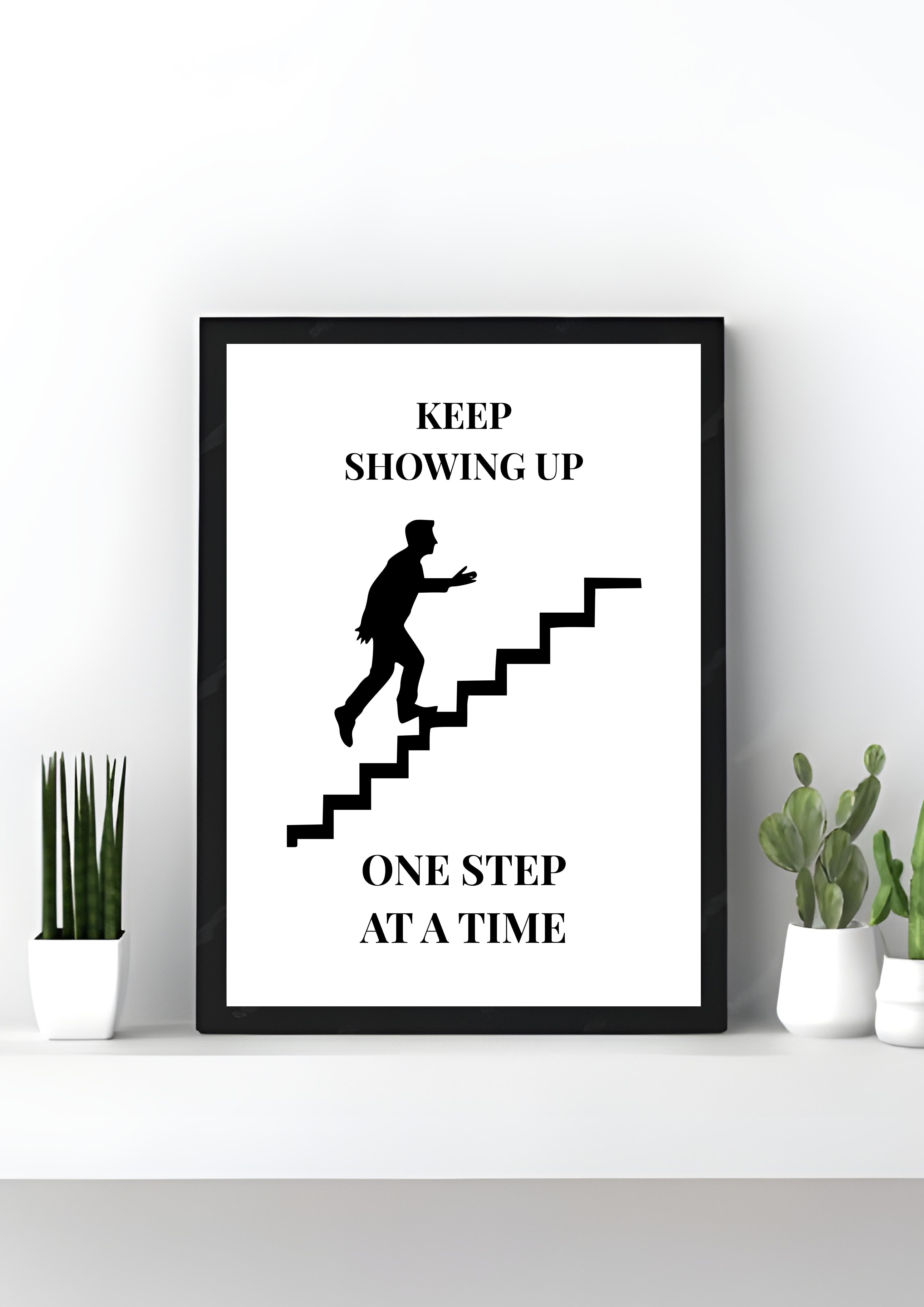 Keep Showing Up