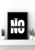 No More Excuses