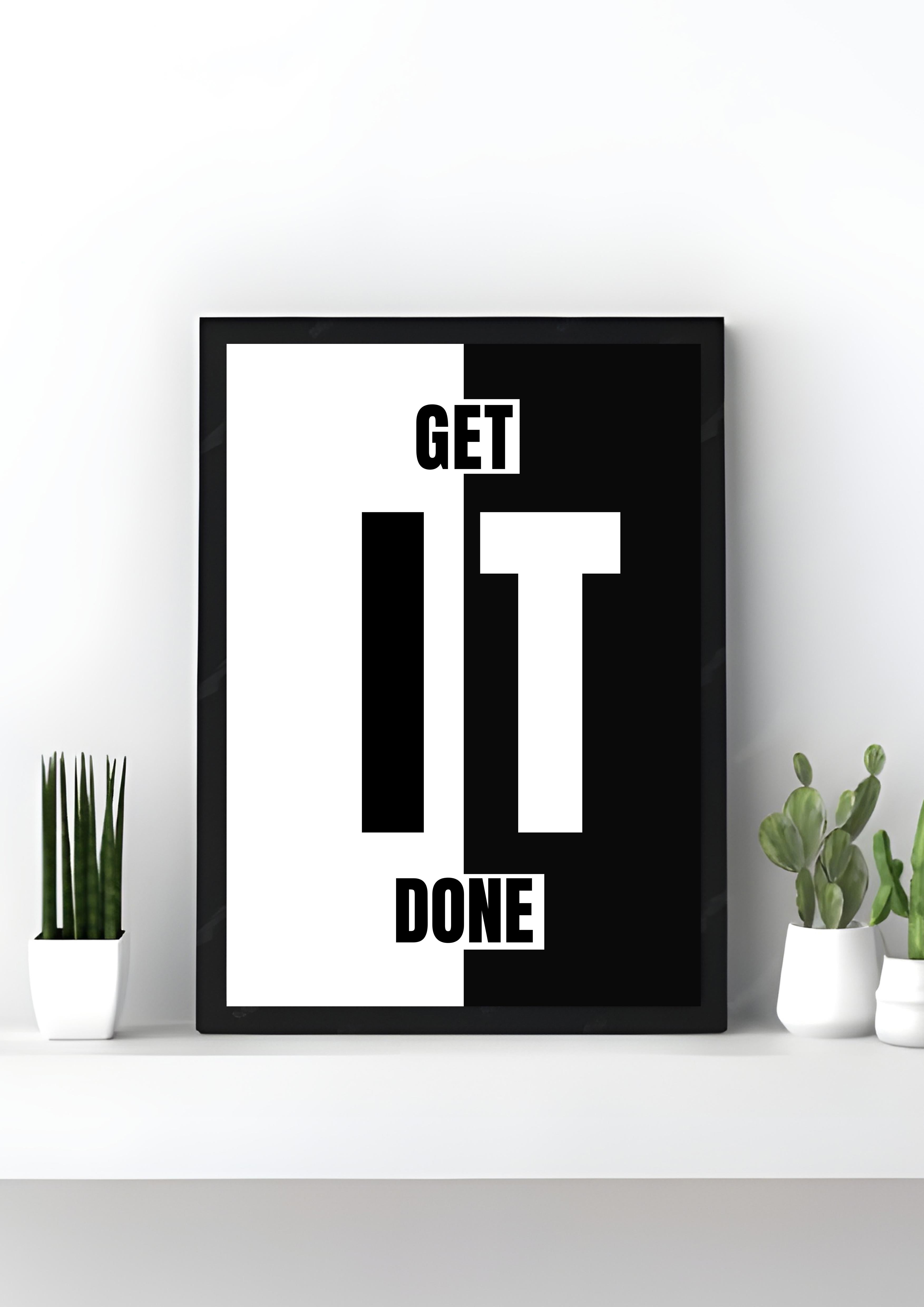 Get It Done