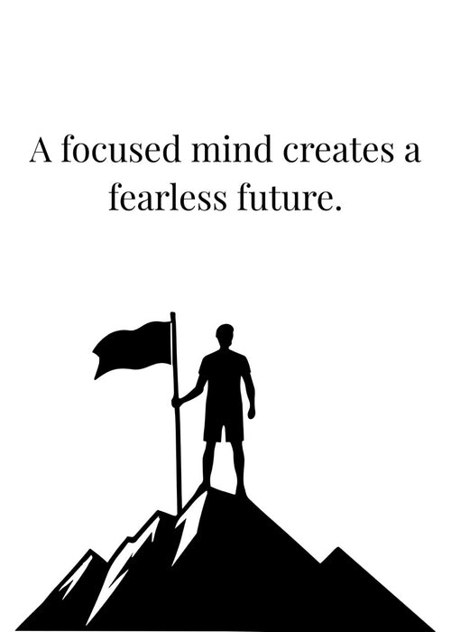 A Focused Mind