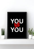 You vs You