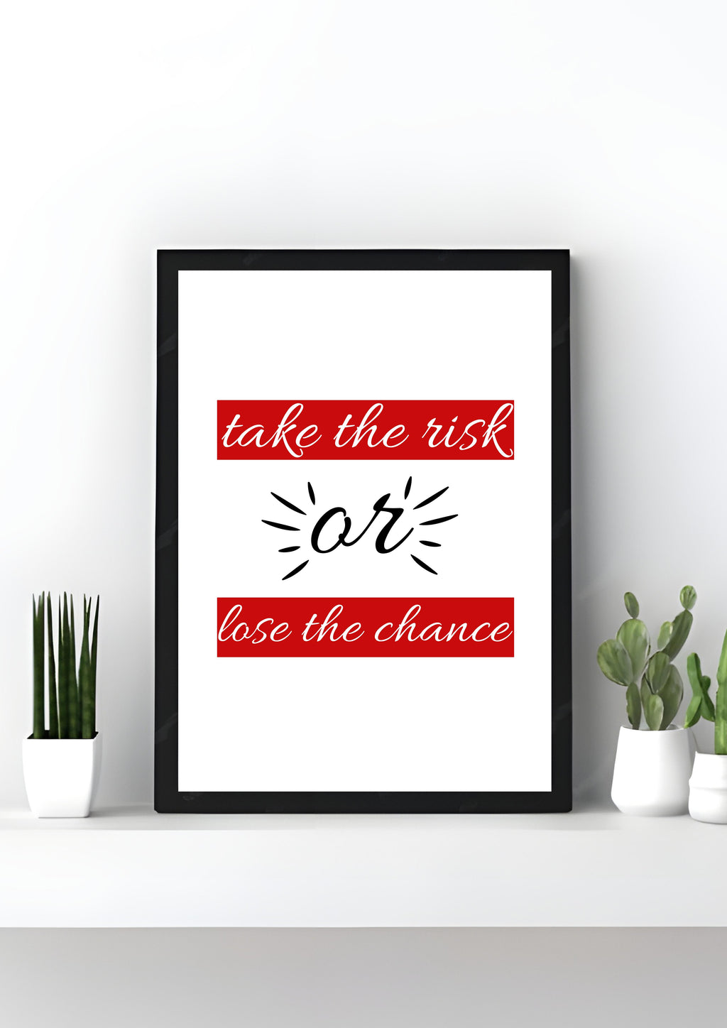 Take The Risk