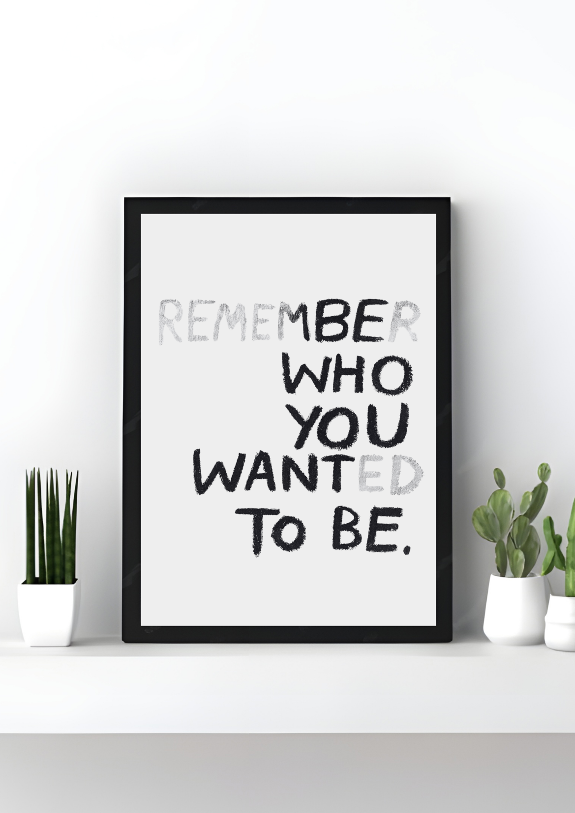Remember