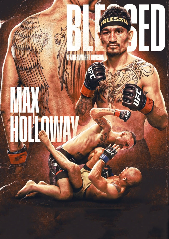 Max Holloway - The Blessed Era