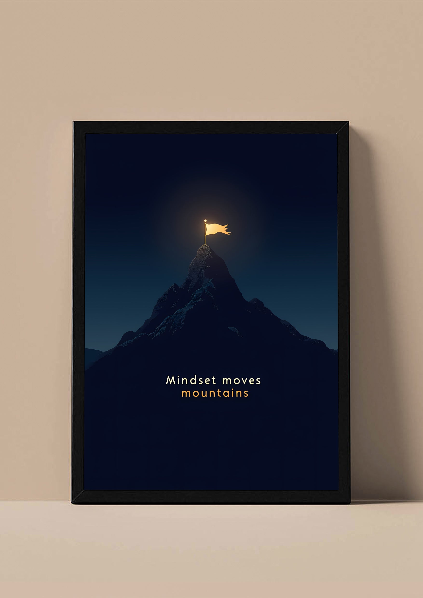 Mindset Moves Mountains