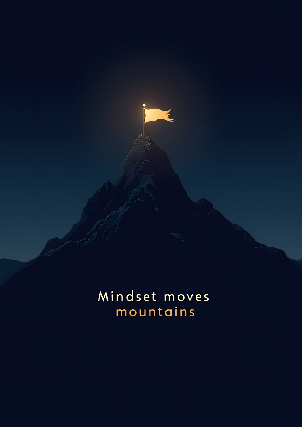 Mindset Moves Mountains