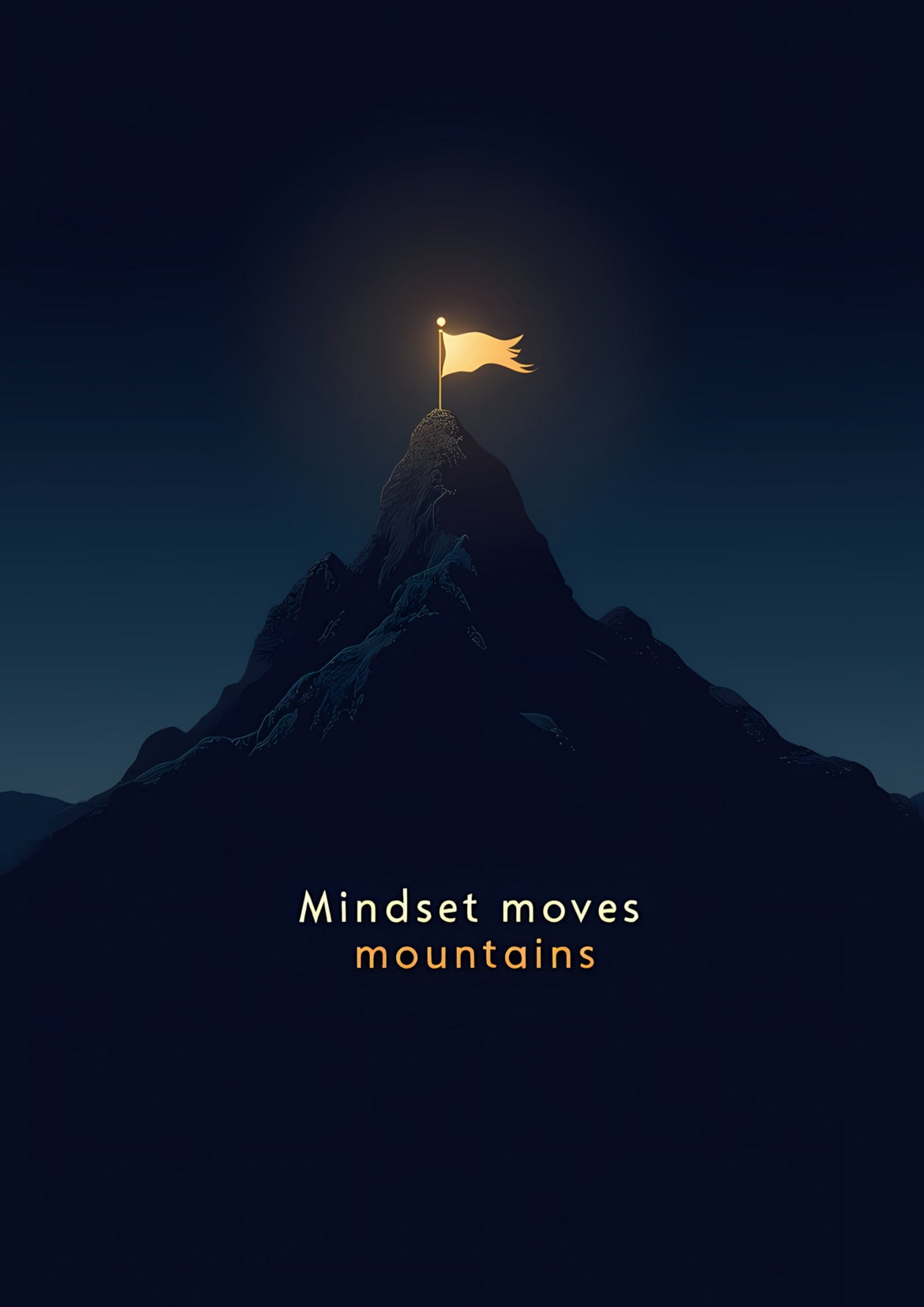 Mindset Moves Mountains