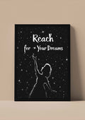 Reach For Your Dreams
