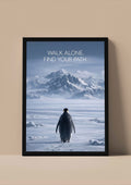 Walk Alone. Find Your Path